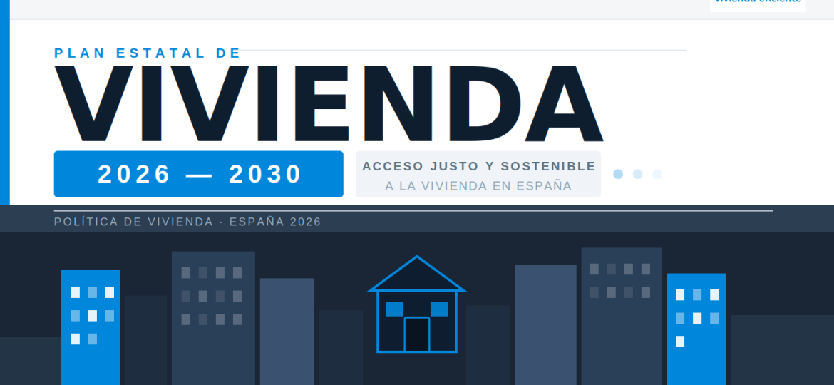 Plan Estatal de Vivienda 2026-2030 Gobierno de España acceso justo y sostenible
